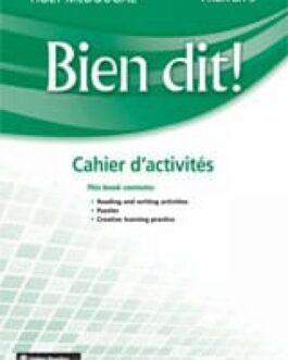 H.S Bien dit! French 3 Workbook