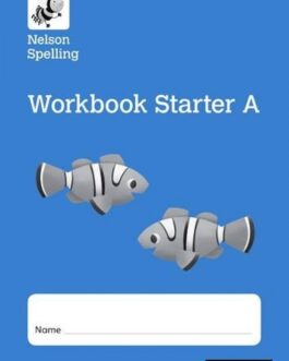 ELC Nelson Spelling Workbook Starter A