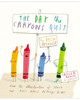 G.S The Day The Crayons Quit.