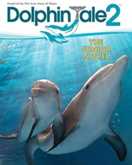 G.S Dolphin Tale-Junior Novel