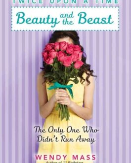 G.S Beauty and the Beast-Didnt Run