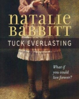 G.S Tuck Everlasting