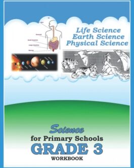 P.S Science for Primary Schools Workbook Grade 3