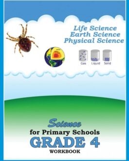 P.S Science for Primary Schools Workbook Grade 4