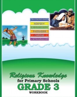 P.S Religious Knowledge for Primary Schools Workbook Grade 3