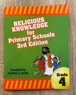 P.S Religious Knowledge for Primary Schools Workbook Grade 4