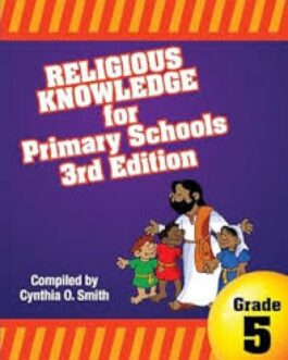 P.S Religious Knowledge for Primary Schools Workbook Grade 5